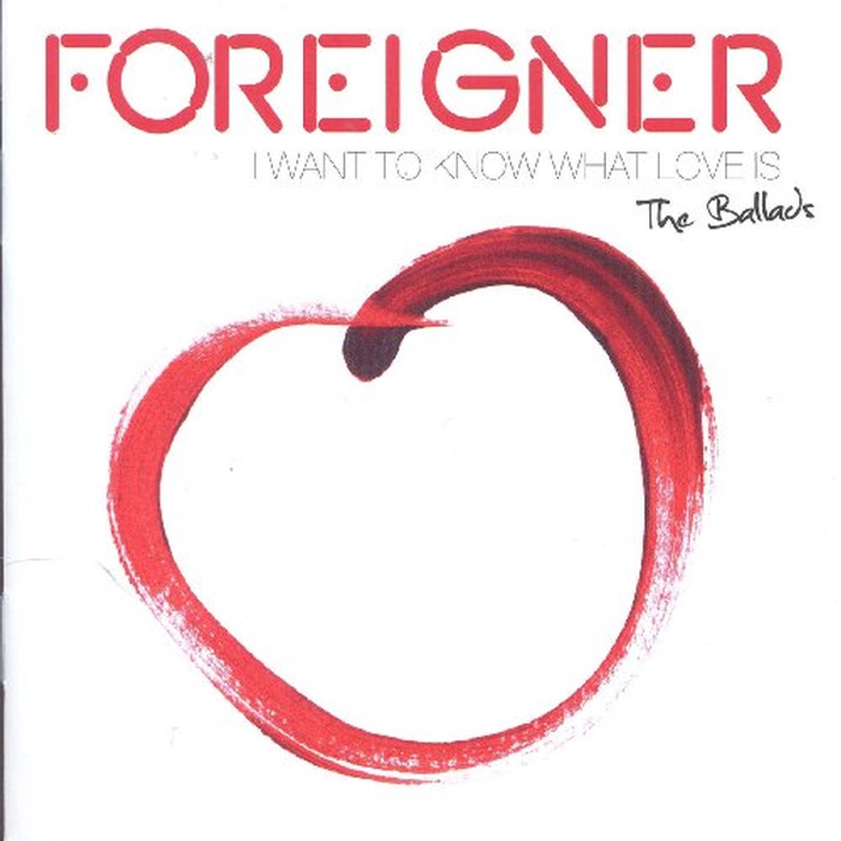 I Want To Know What - Foreigner