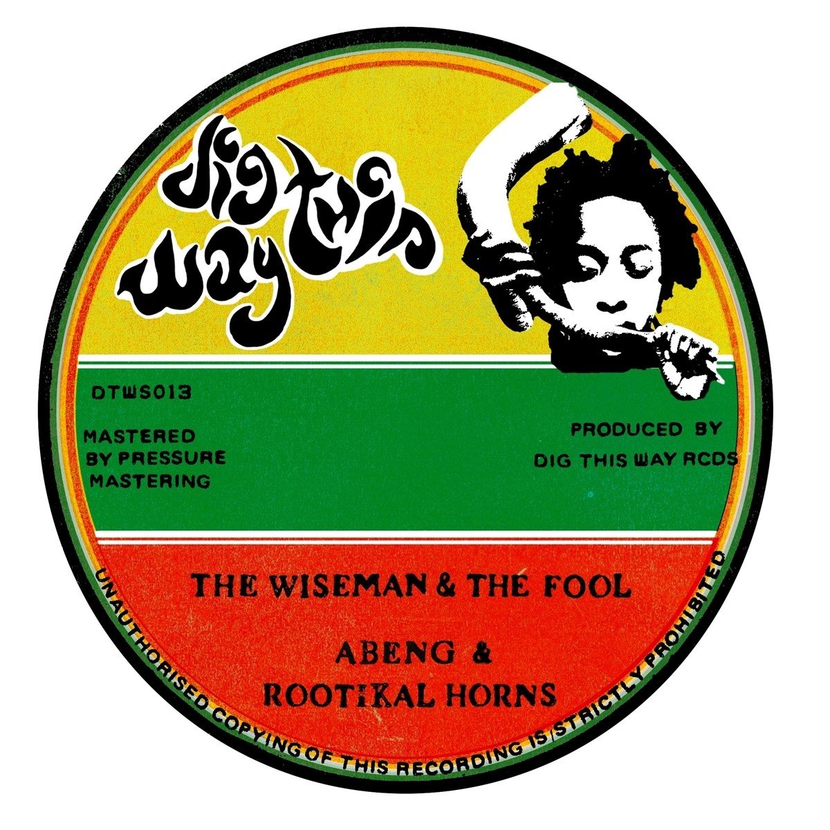 Abeng & Rootikal Horns - Wiseman & The Fool / A Wise Dub