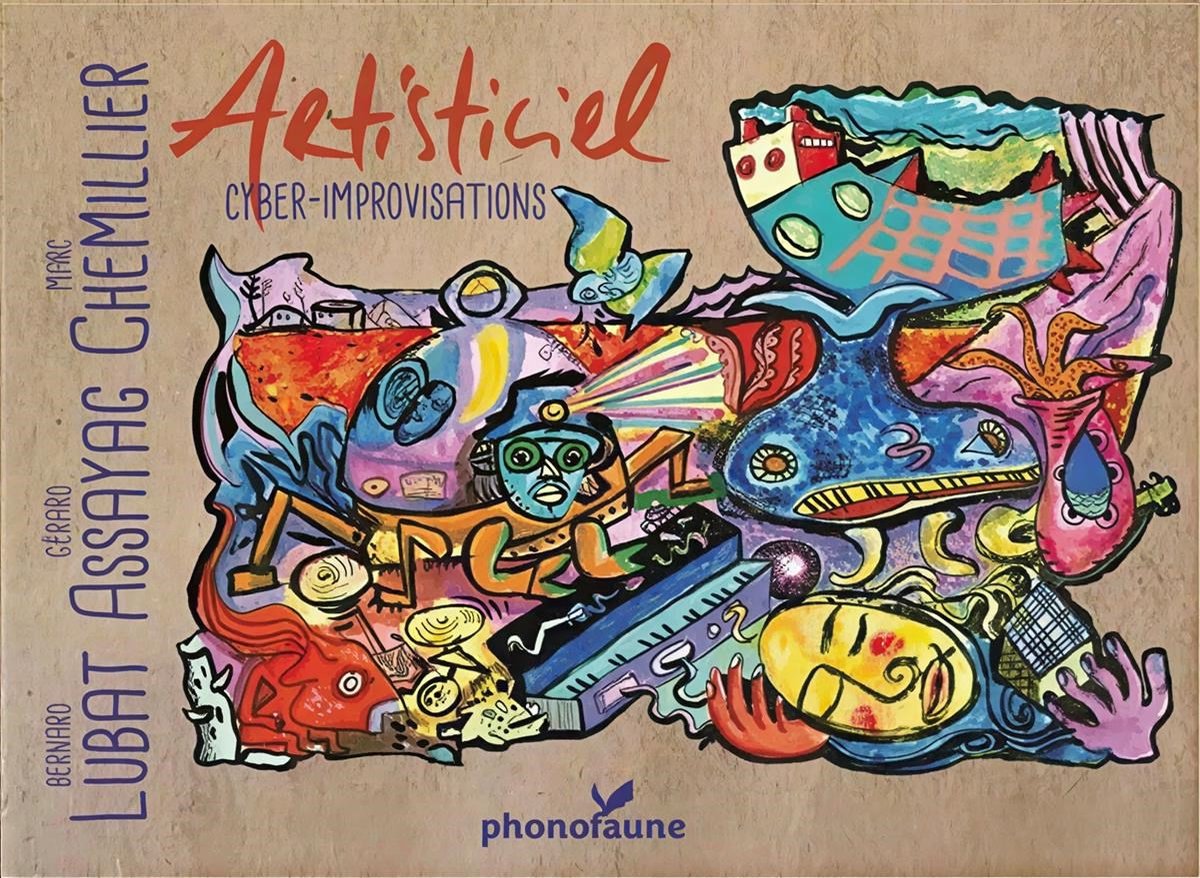 Bernard Lubat & Marc Chemillier - Artisticiel (Cyber-improvisations) (CD)