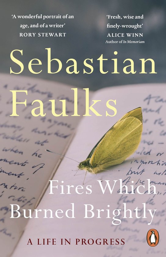 Couverture de livre "Fires Which Burned Brightly" par Sebastian Faulks, avec un papillon jaune sur un cahier ouvert.