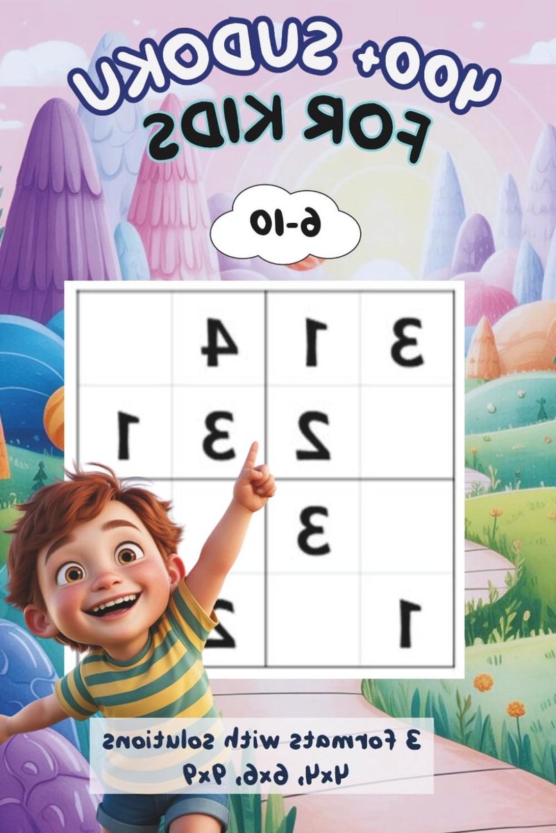 Sudoku Kinderen - Puzzelboek - Hersenen Trainen - 400+ Puzzels - 170 Pagina's - Niet gespecificeerd