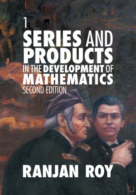 Series and Products in the Development of Mathematics: Volum ... - cover