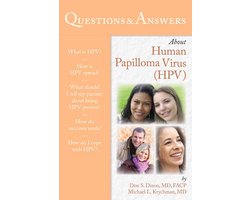 Questions & Answers about Human Papilloma Virus (HPV)