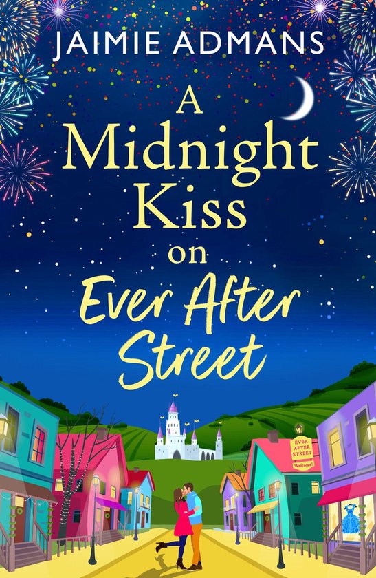The Ever After Street Series 1 - A Midnight Kiss on Ever Aft ... - cover