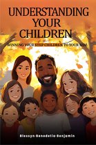 Understanding Your Children