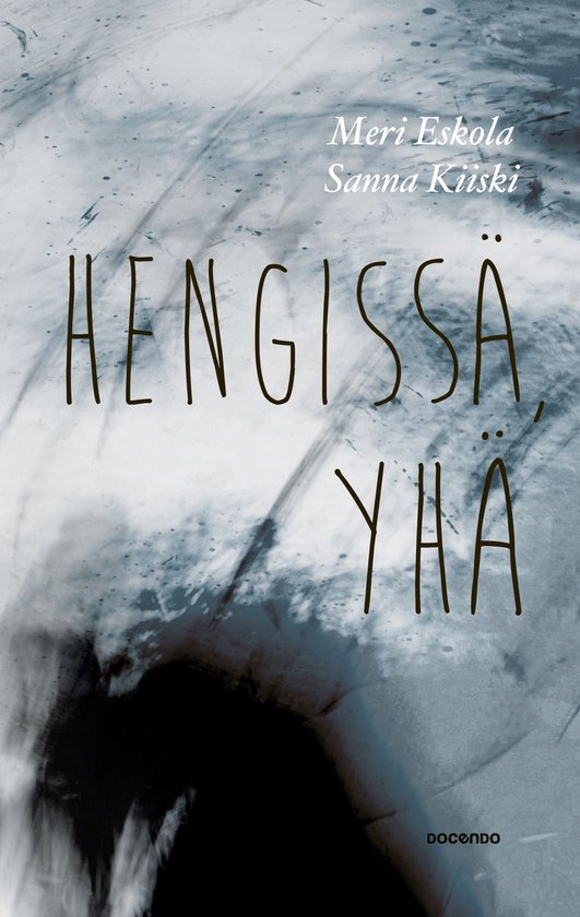 Hengissä, yhä - cover