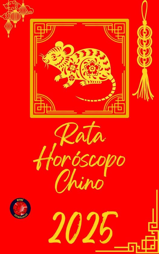 Rata Horóscopo Chino 2025