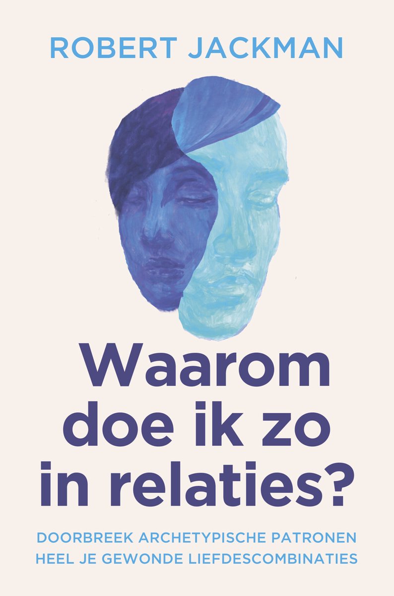 Omslag van Waarom doe ik zo in relaties?