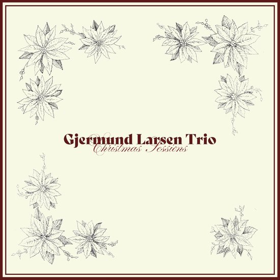 Gjermund Larsen - Christmas Sessions (CD)