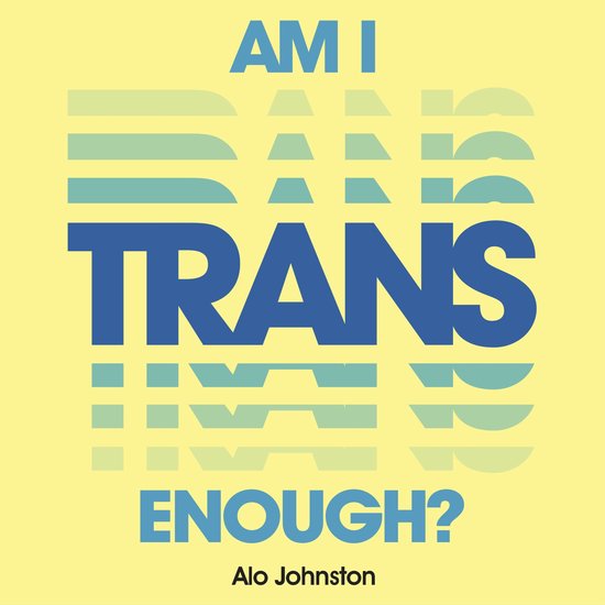 Am I Trans Enough? - cover
