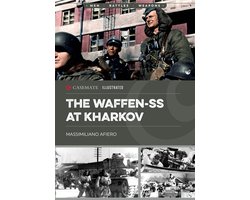 Casemate Illustrated 46 - The Waffen-SS at Kharkov