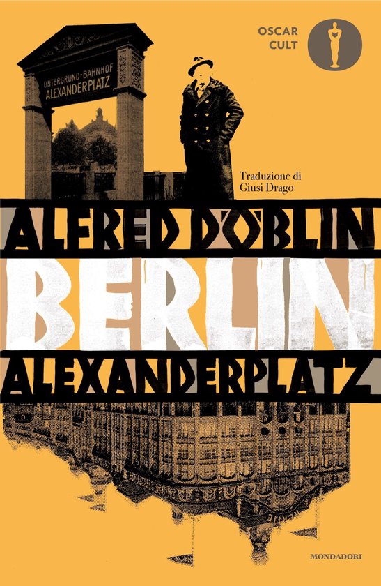 Boekomslag van Alfred Doblin's Berlin Alexanderplatz met een afbeelding van een man in een hoed en de tekst 'ALFRED DOBLIN BERLIN ALEXANDERPLATZ'.