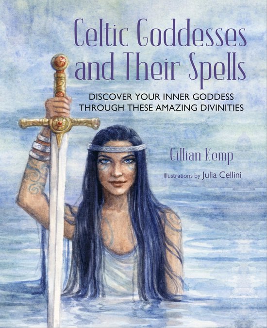 Celtic Goddesses and Their Spells - cover