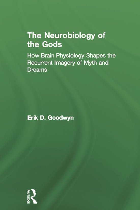 Neurobiology Of The Gods - cover