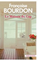 Terres de France - La maison du Cap