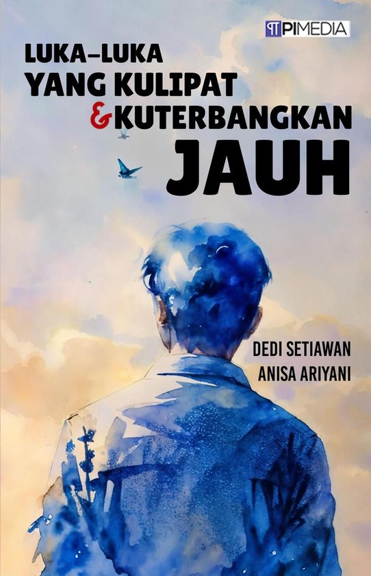 Luka-Luka yang Kulipat & Kuterbangkan Jauh - cover