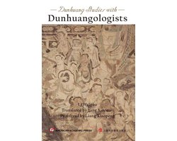 Dunhuang Studies with Dunhuangologists