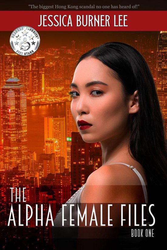 The Alpha Female Files 1 - The Alpha Female Files - Book One - cover