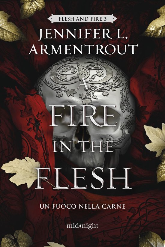 Flesh and Fire 3 - A fire in the flesh. Un fuoco nella carne