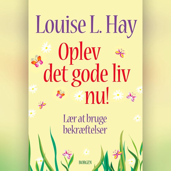 Oplev det gode liv nu! - cover