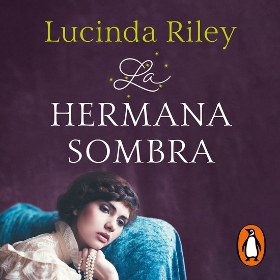 La hermana sombra (Las Siete Hermanas 3) - cover