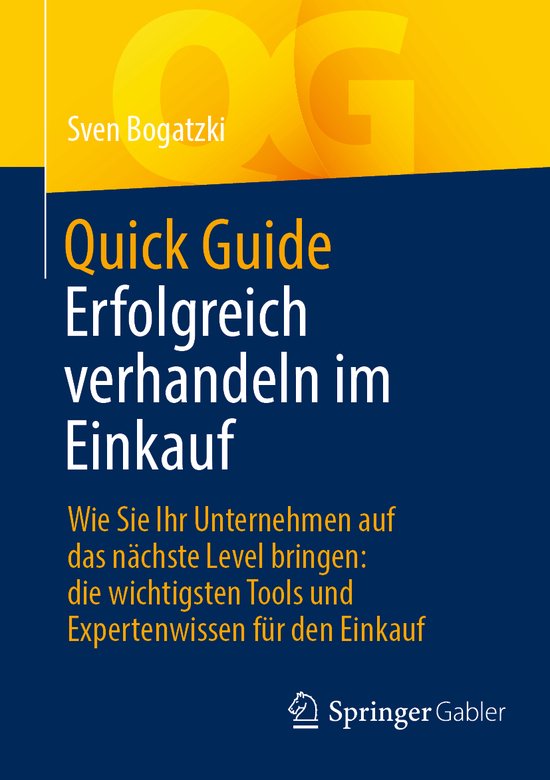 Quick Guide- Quick Guide Erfolgreich verhandeln im Einkauf