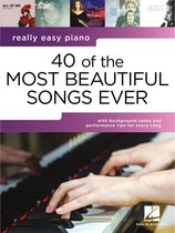 Hal Leonard Really Easy Piano: 40 of the Most Beautiful Songs Ever - Songboek