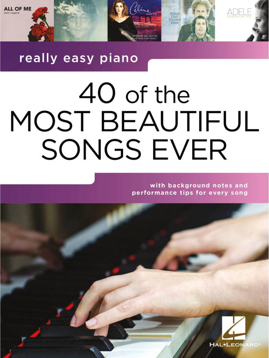 Hal Leonard Really Easy Piano: 40 of the Most Beautiful Songs Ever - Songboek