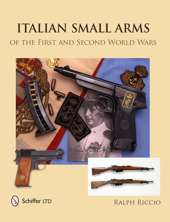 Italian Small Arms Of The First & Second - cover