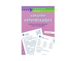 Vakantie oefenblaadjes herhalingsoefeningen taal en rekenen. Naar het 5de leerjaar, naar groep 7