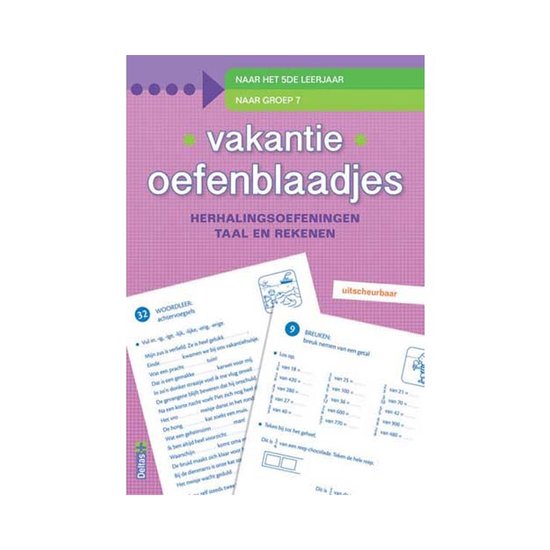 Vakantie oefenblaadjes herhalingsoefeningen taal en rekenen. ... - cover