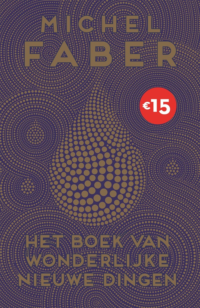 Omslag van Het boek van wonderlijke nieuwe dingen