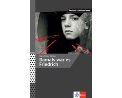Damals war es Friedrich