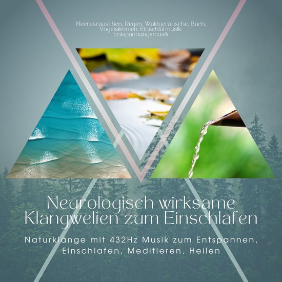 Neurologisch wirksame Klangwelten zum Einschlafen: Naturklä ... - cover