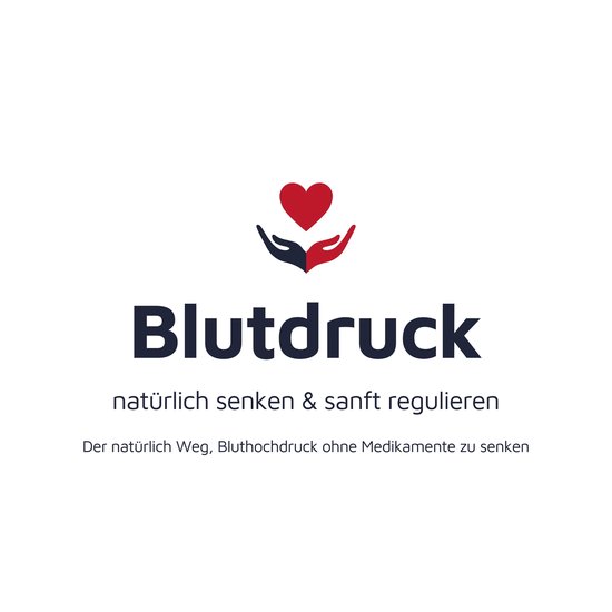 Blutdruck senken & sanft regulieren - cover