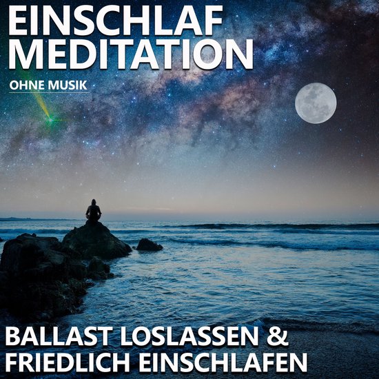 Ballast loslassen & friedlich einschlafen | Einschlafmeditat ... - cover