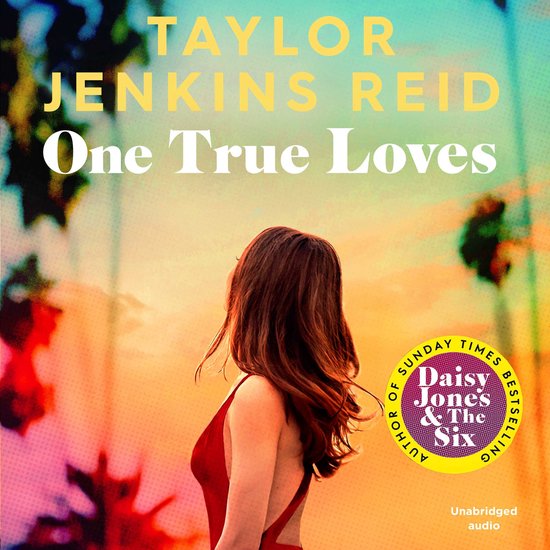 Boekcover met de titel 'One True Loves' van Taylor Jenkins Reid. Op de cover staat een vrouw met bruin haar, van achteren gezien, in een rode jurk.