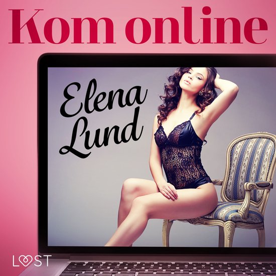 Kom online - erotisch verhaal - cover