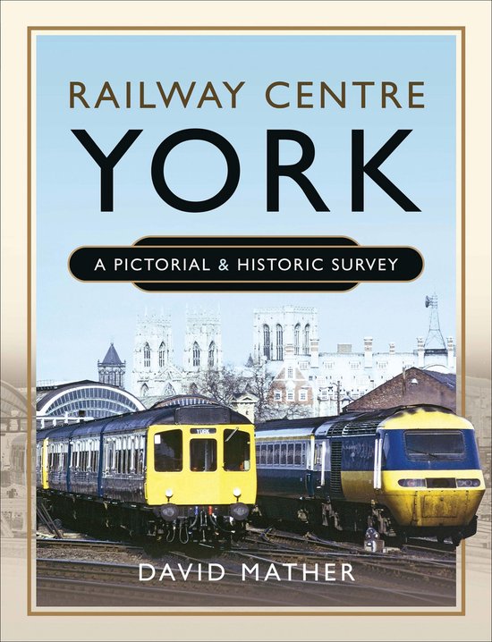 Railway Centre York - cover