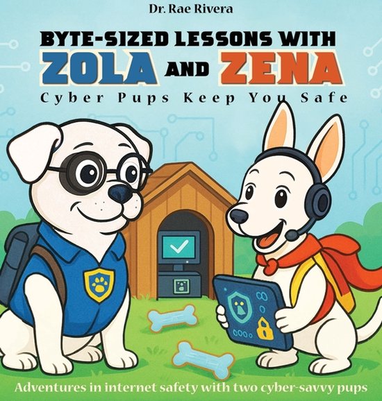 Byte-Sized Lessons With Zola And Zena - cover