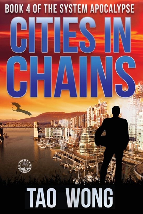 System Apocalypse- Cities in Chains