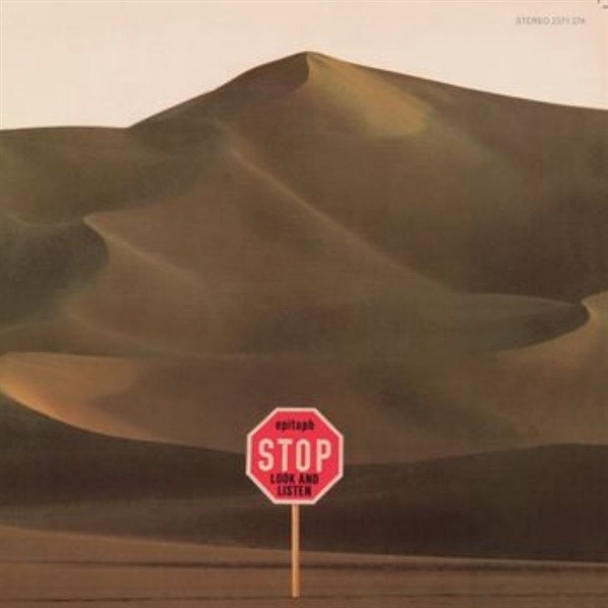 Epitaph - Stop Look And Listen