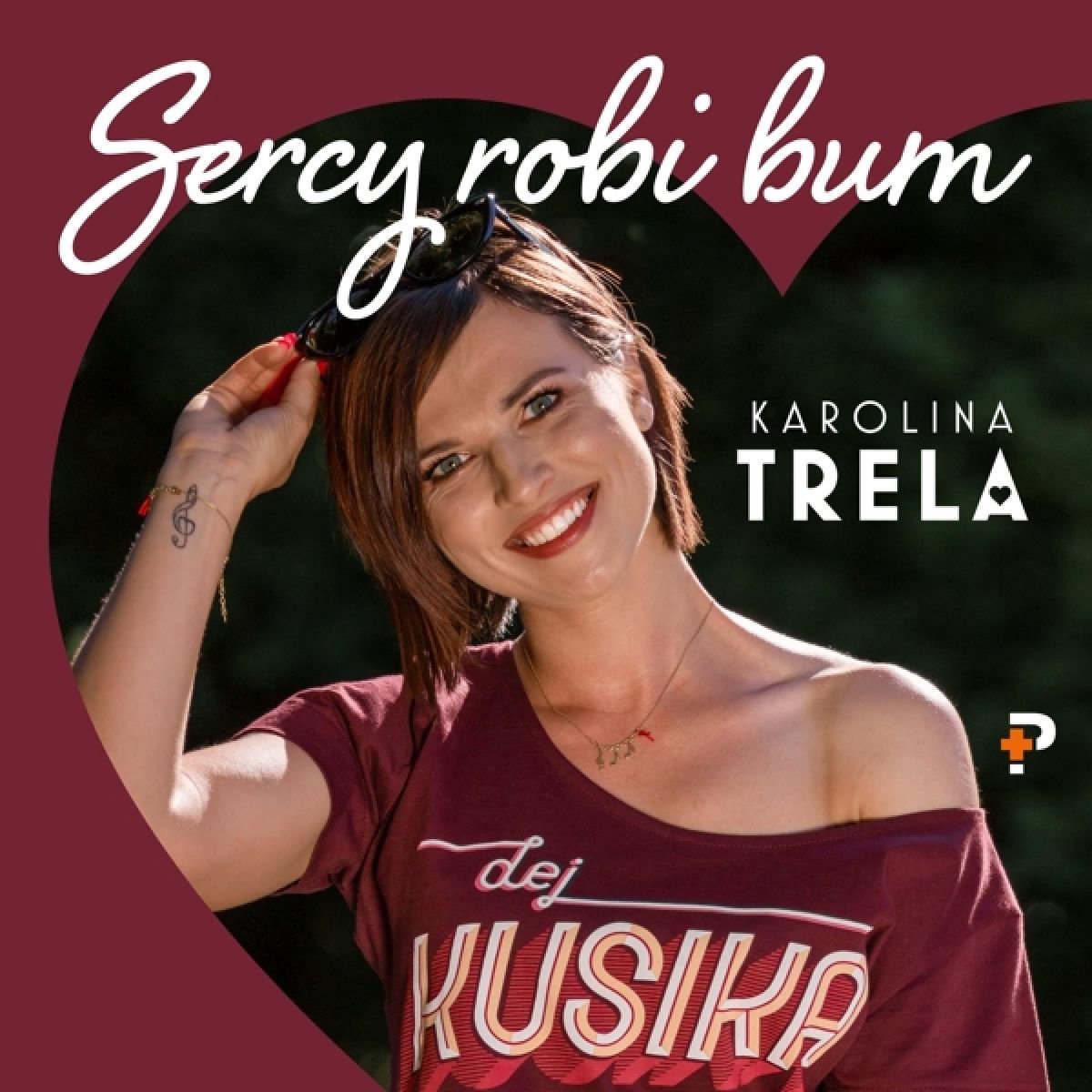 Karolina Trela - Sercy Robi Bum