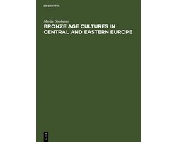 Bronze Age cultures in Central and Eastern Europe
