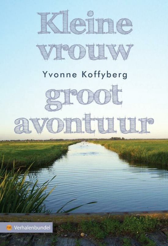 Kleine Vrouw, Groot Avontuur - cover