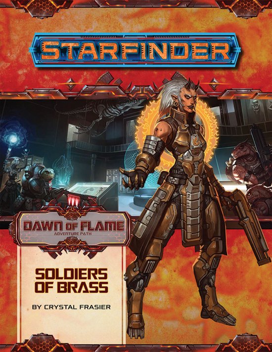 Starfinder Adventure Path: Soldiers of Brass (Dawn of Flame  ... - cover