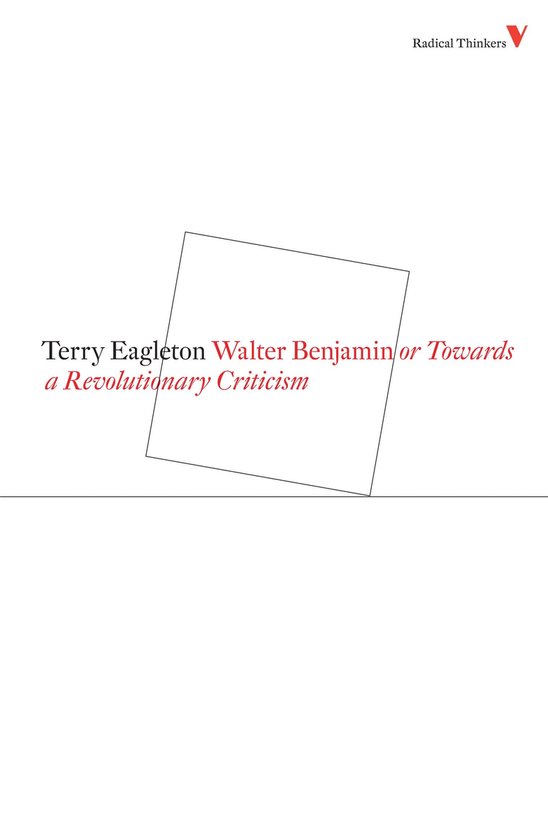 Boekomslag met de titel 'Terry Eagleton Walter Benjamin or Towards a Revolutionary Criticism'.