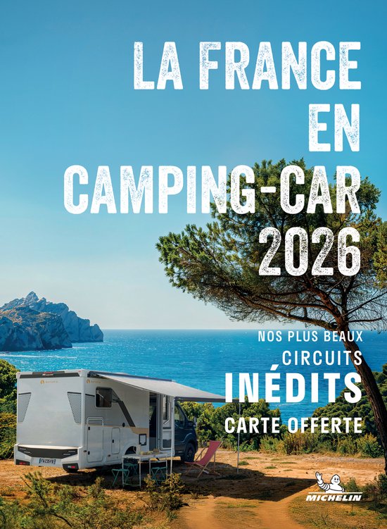 Escapades en Camping-car France 2026 - Michelin Camping Guid ... - cover