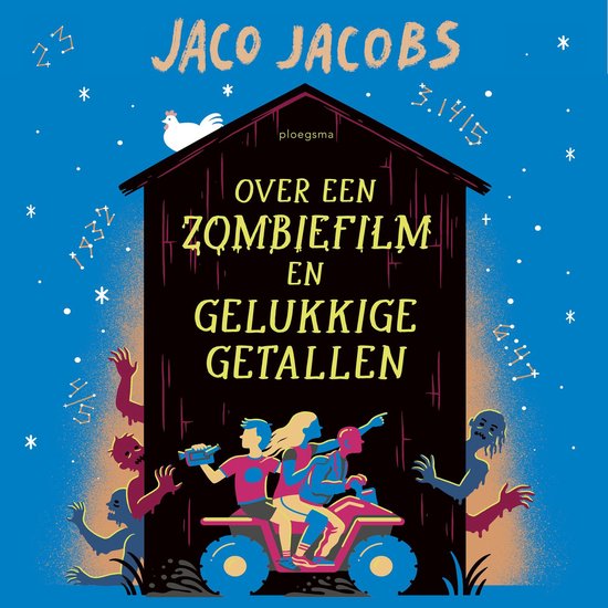 Boekcover met de titel "Over een zombiefilm en gelukkige getallen" van Jaco Jacobs. Drie kinderen rijden op een quad, omringd door zombies.