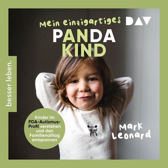 Mein einzigartiges Pandakind. Kinder im PDA-Autismus-Profil  ... - cover